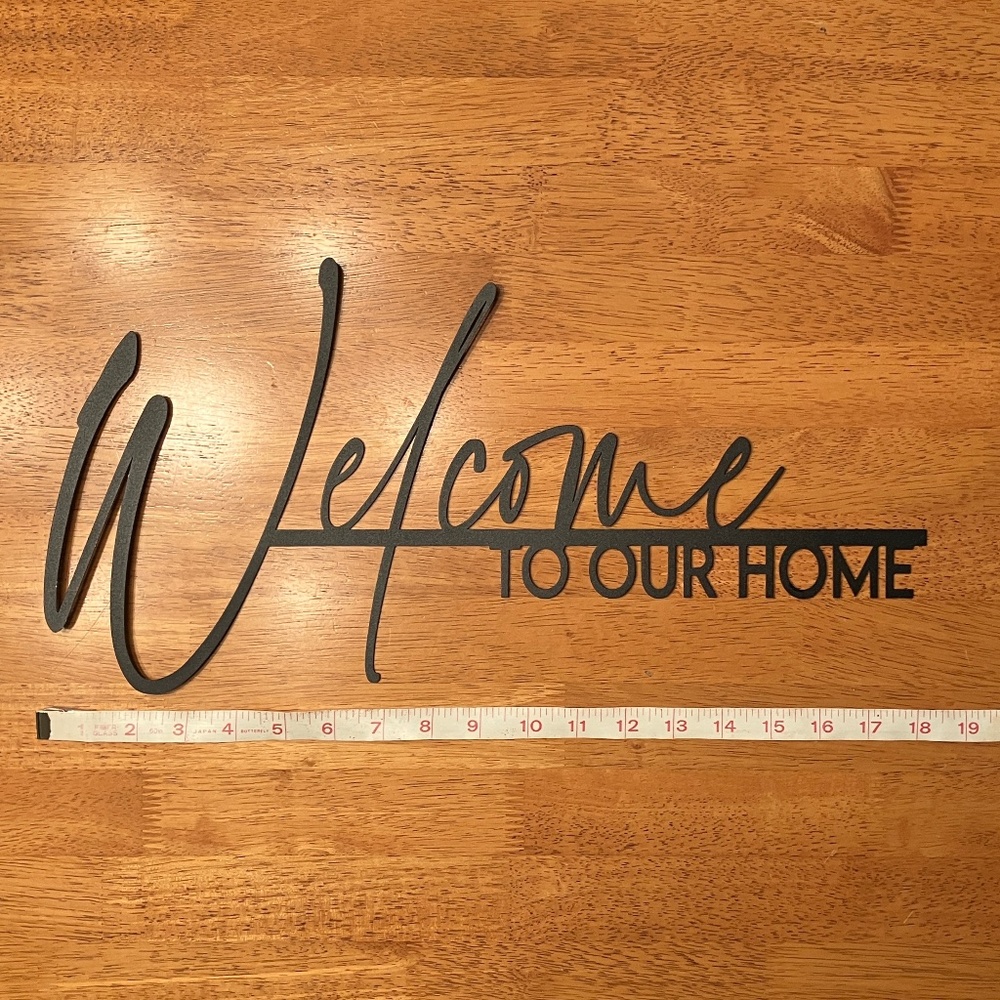 Sign “Welcome To Our Home” Metal Script - Picture 2 of 4